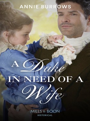 cover image of A Duke In Need of a Wife